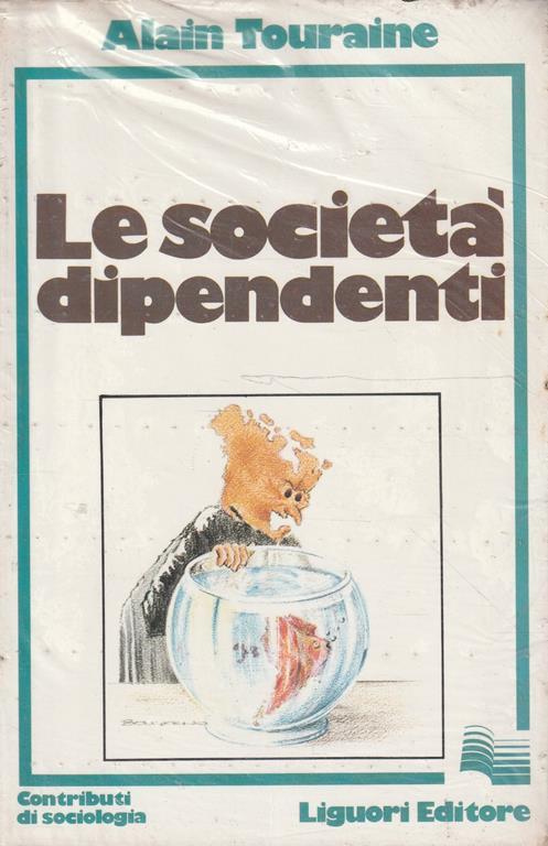 Le società dipendenti - Alain Touraine - copertina