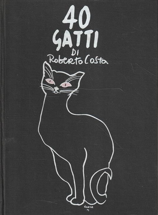 40 gatti di Roberto Costa - Roberto Costa - copertina