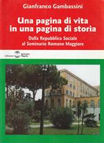 Una pagina di vita in una pagina di storia. Dalla Repubblica Sociale al Seminario Romano Maggiore