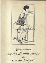 Valentina, storia di una storia