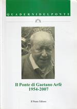 Il Ponte di Gaetano Arfè 1954-2007