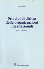 Principi di diritto delle organizzazioni internazionali