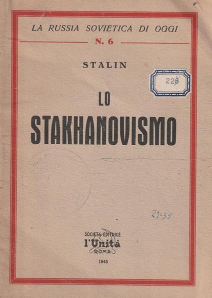 Lo stakhanovismo di Stalin (discorso alla prima conferenza degli stakhanovisti dell'U.R.S.S.) - Stalin - copertina