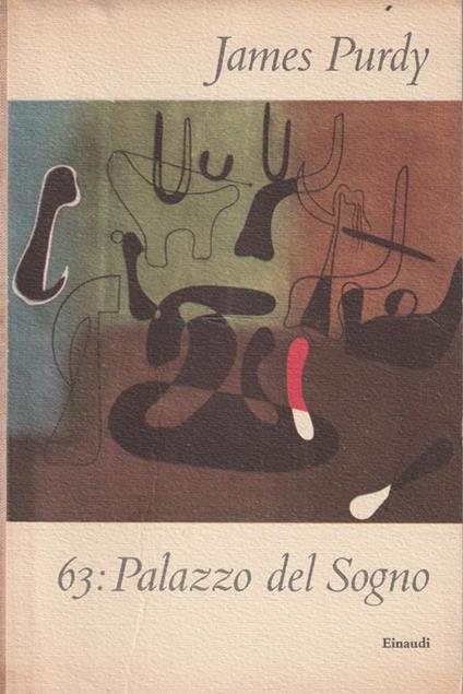 63: Palazzo Del Sogno - James Purdy - copertina