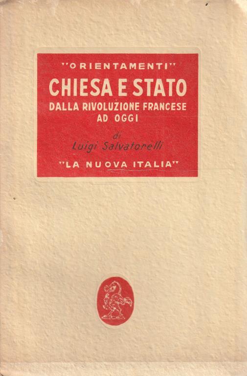 Chiesa e stato dalla rivoluzione francese ad oggi - L. Salvatorelli - copertina