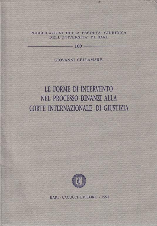 Le forme di intervento nel processo dinanzi alla corte internazionale di giustizia - copertina