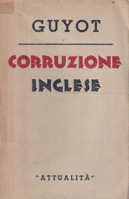 Corruzione inglese - Yves Guyot - copertina