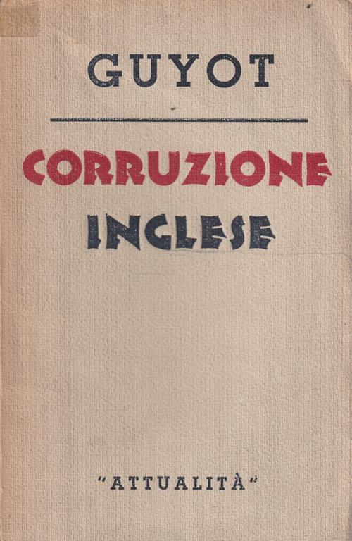 Corruzione inglese - Yves Guyot - copertina