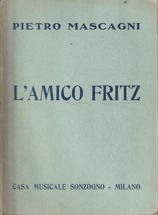 L' Amico Fritz - Pietro Mascagni - copertina