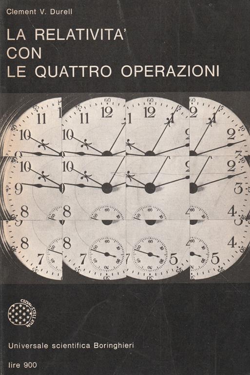 La relatività con le quattro operazioni - Clement V. Durell - copertina