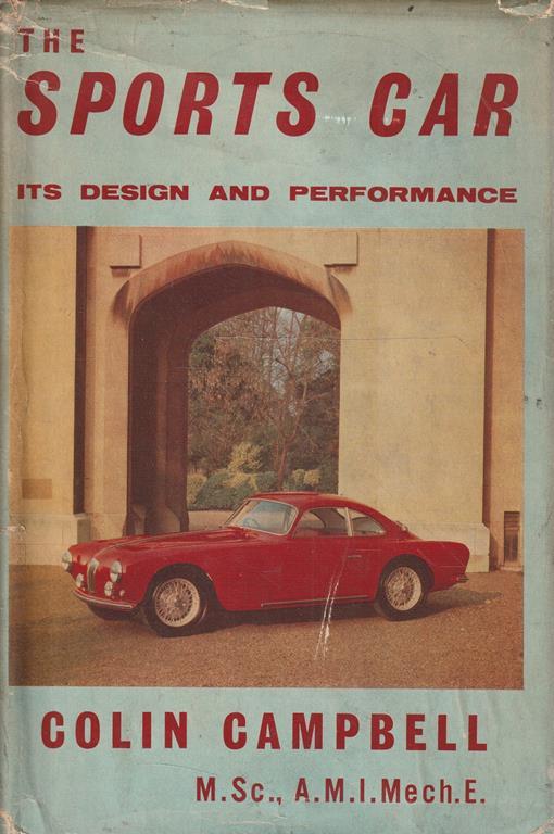The Sports Car. Its design and performance - Colin Campbell - copertina
