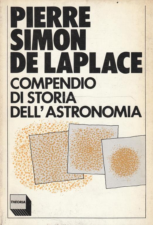 Compendio di storia dell'astronomia - Pierre-Simon de Laplace - copertina