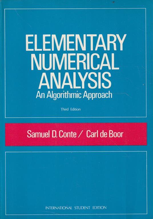Elementary numerical analysis. An algorithmic Approach - copertina