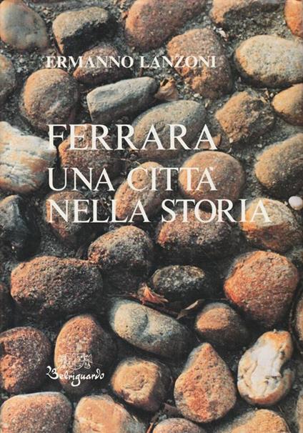 Ferrara una città nella storia - copertina
