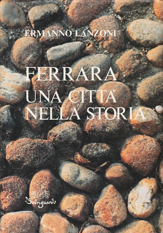 Ferrara una città nella storia - copertina