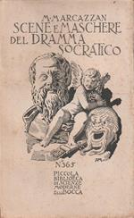 Scene e maschere del dramma socratico