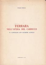 Ferrara nell'opera del Carducci. Il carteggio con Giuseppe Agnelli