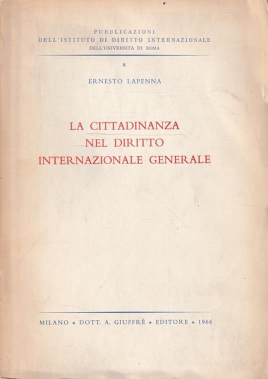 La cittadinanza nel diritto internazionale generale - copertina