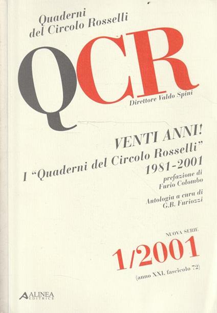 Venti anni ! I "Quaderni del Circolo Rosselli" 1981-2001 - copertina