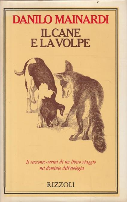 Il cane e la volpe di Danilo Mainardi - copertina