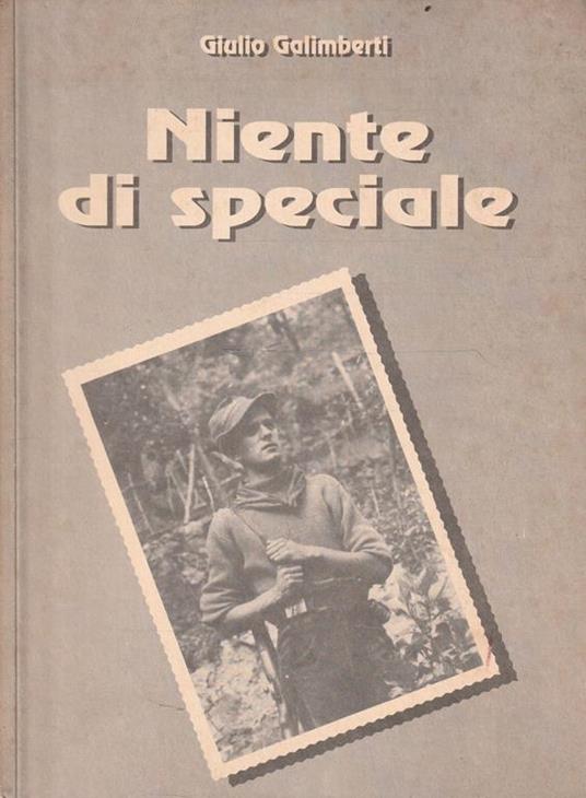 Niente di speciale di Giulio Galimberti - A. Galimberti - copertina