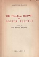 The tragical history of Doctor Faustus