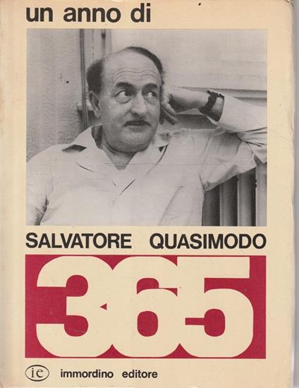 Un anno di: Salvatore Quasimodo - Salvatore Quasimodo - copertina