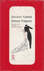 Donna Folgore di Giovanni Faldella. Edizione critica a cura di Gabriele Catalano