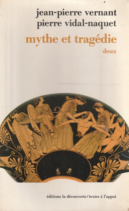 Mythe et tragédie en Grèce ancienne T. deux - copertina