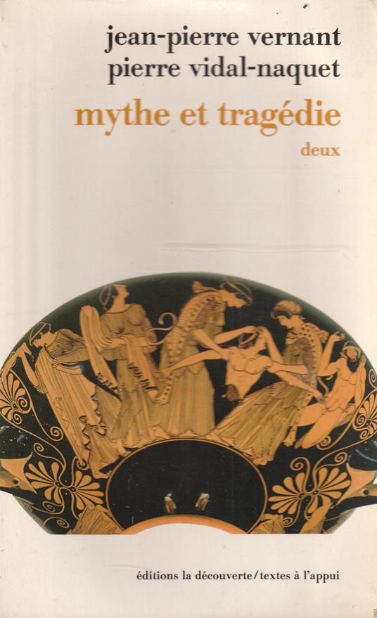 Mythe et tragédie en Grèce ancienne T. deux - copertina