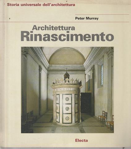 Architettura del Rinascimento - Peter Murray - copertina