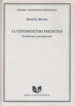 La vitivinicoltura piacentina. Problemi e prospettive