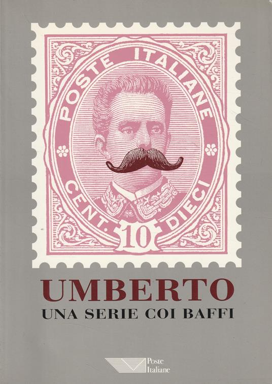 Umberto I, una serie coi baffi - copertina