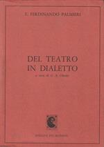 Del teatro in dialetto: saggi e cronache