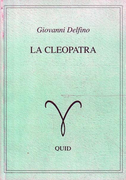 La Cleopatra - Giovanni Delfino - copertina