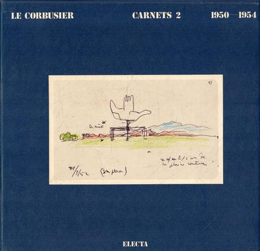 Le Corbusier Carnets Volume 2: 1950-1954 - Le Corbusier - copertina