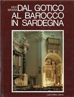 Dal Gotico al Barocco in Sardegna