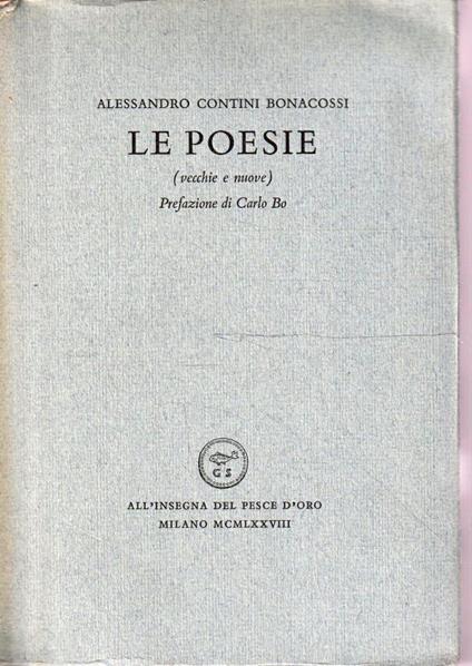 Le poesie (vecchie e nuove) di Alessandro Contini Bonacossi - copertina