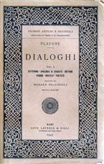 Dialoghi vol.I: Eutifrone-Apologia di Socrate-Critone-Fedone-Cratilo-Teeteto