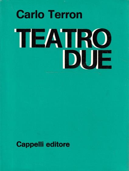 Teatro due - Carlo Terron - copertina