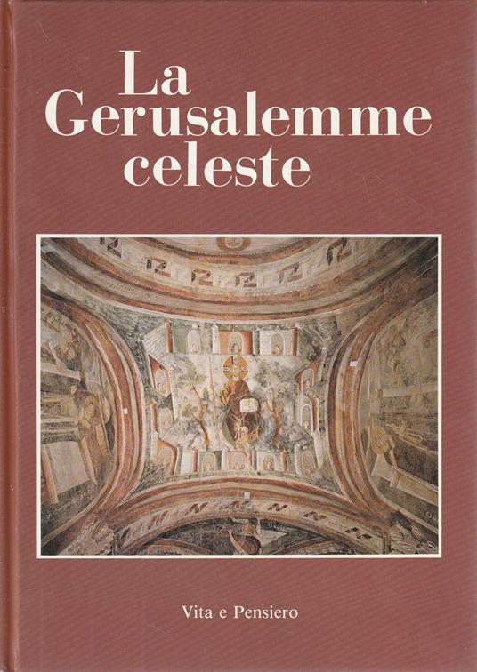 Immagini della Gerusalemme celeste dal III al XIV secolo - copertina