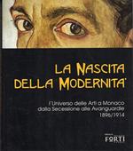 La nascita della modernità: L'universo delle Arti a Monaco dalla Secessione alle Avanguardie 1896/1914