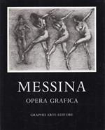 Francesco Messina: Opera Grafica. Disegni, pastelli e litografie dal 1930 al 1973
