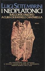 I neoplatonici. Racconto inedito a cura di Raffaele Cantarella