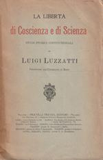 La libertà di Coscienza e di Scienza. Studi storici e costituzionali