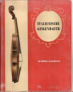 Italienische Geigenbauer