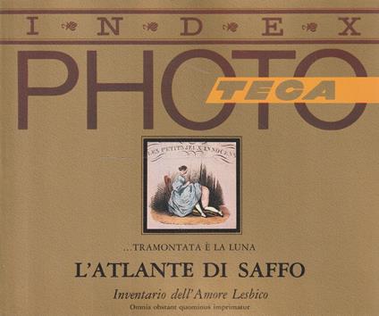 L' atlante di Saffo. Inventario dell'amore lesbico. (Index n.4) - copertina