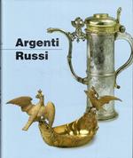 Argenti russi : dal 16. all'inizio del 20. secolo
