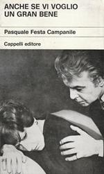 Anche se vi voglio un gran bene