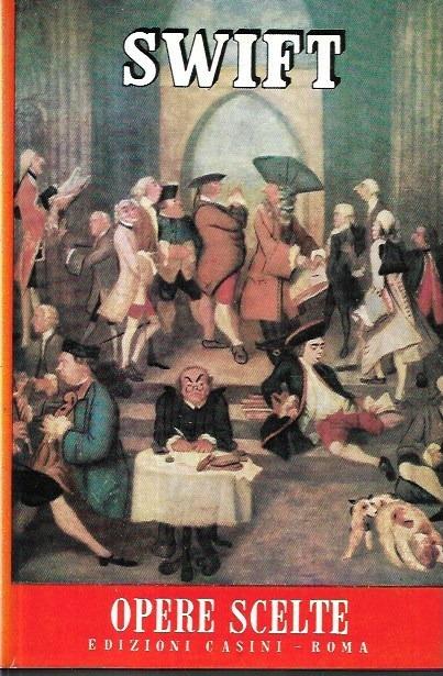 Opere scelte. I grandi maestri vol. 34 - Jonathan Swift - copertina